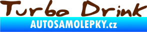 Samolepka Turbo drink hnědá