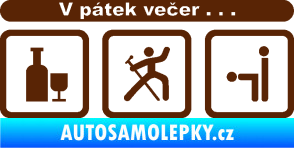 Samolepka V pátek večer  hnědá