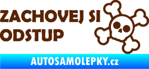 Samolepka Zachovej si odstup nápis hnědá