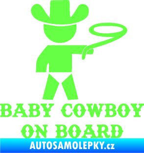 Samolepka Baby cowboy on board pravá Fluorescentní zelená