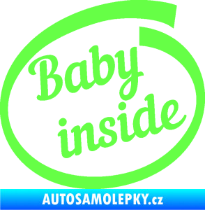 Samolepka Baby inside dítě v autě nápis Fluorescentní zelená