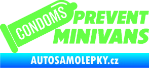 Samolepka Condoms prevent minivans Fluorescentní zelená