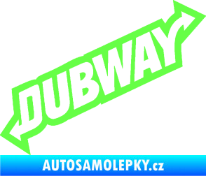 Samolepka Dübway 002 Fluorescentní zelená