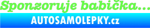 Samolepka Sponzoruje babička Fluorescentní zelená