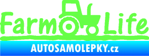 Samolepka Farm life nápis s traktorem Fluorescentní zelená