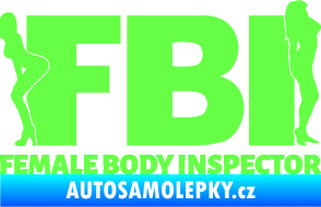 Samolepka FBI female body inspector Fluorescentní zelená