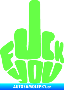 Samolepka F*ck you Fluorescentní zelená