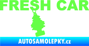 Samolepka Fresh car nápis s voňavým stromečkem Fluorescentní zelená