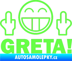 Samolepka Fuck you Greta 002 Fluorescentní zelená