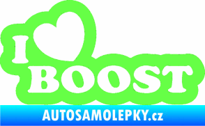 Samolepka I love boost 001 Fluorescentní zelená