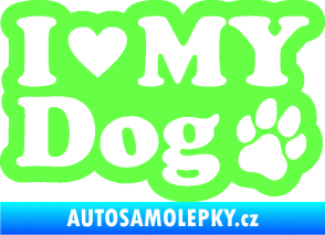 Samolepka I love my dog 002 Fluorescentní zelená