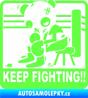 Samolepka Keep Fighting!! Fluorescentní zelená