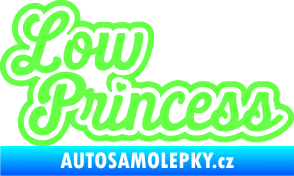 Samolepka Low princess nápis Fluorescentní zelená