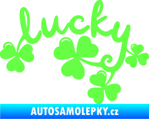 Samolepka Lucky nápis štěstí se čtyřlístky Fluorescentní zelená