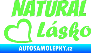 Samolepka Natural Lásko Fluorescentní zelená