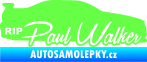 Samolepka Paul Walker 005 RIP Fluorescentní zelená