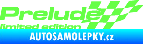 Samolepka Prelude limited edition pravá Fluorescentní zelená