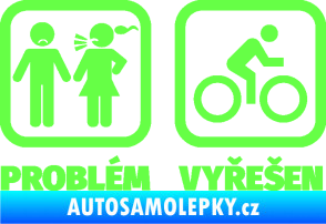 Samolepka Problém? Vyřešen 004 Fluorescentní zelená