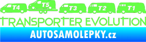 Samolepka Transporter evolution - levá Fluorescentní zelená