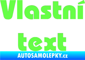 Samolepka Vlastní text - Bahamas Heavy Fluorescentní zelená