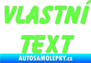 Samolepka Vlastní text - Bassoon Fluorescentní zelená