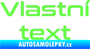 Samolepka Vlastní text - Conthrax Fluorescentní zelená