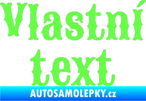 Samolepka Vlastní text - Sancreek Fluorescentní zelená