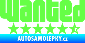 Samolepka Wanted nápis s hvezdičkami Fluorescentní zelená