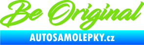 Samolepka Be Original nápis zelená kawasaki