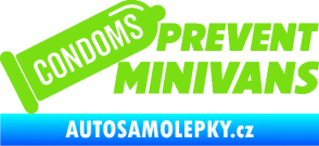 Samolepka Condoms prevent minivans zelená kawasaki