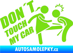 Samolepka Dont touch my car 002 zelená kawasaki