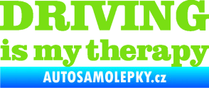 Samolepka Driving is my therapy nápis zelená kawasaki