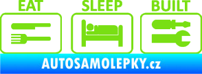 Samolepka Eat sleep built not bought zelená kawasaki