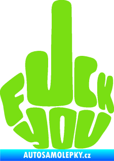 Samolepka F*ck you zelená kawasaki