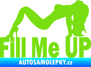 Samolepka Fill me up  zelená kawasaki