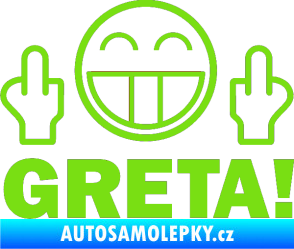 Samolepka Fuck you Greta 002 zelená kawasaki
