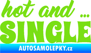 Samolepka Hot and Single nápis zelená kawasaki