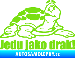 Samolepka Jedu jako drak! 001 pravá nápis se želvou zelená kawasaki