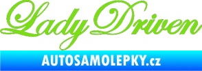 Samolepka Lady driven 003 nápis v řádce zelená kawasaki