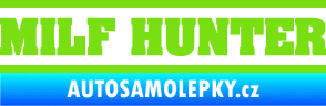 Samolepka Milf hunter nápis zelená kawasaki