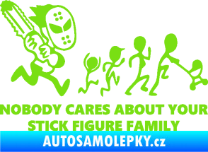 Samolepka No body cares about your stick figure family zelená kawasaki