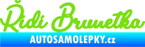 Samolepka Řídí brunetka nápis zelená kawasaki