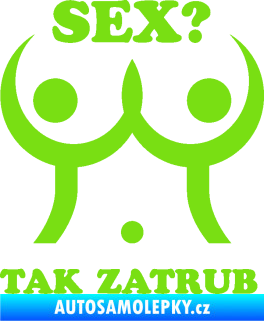 Samolepka Sex? Tak zatrub zelená kawasaki