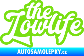 Samolepka The lowlife nápis zelená kawasaki