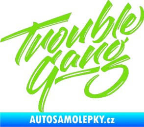 Samolepka Trouble Gang - Marpo zelená kawasaki