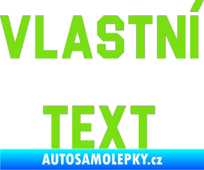 Samolepka Vlastní text - Blockletter zelená kawasaki