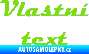 Samolepka Vlastní text - Magneto zelená kawasaki