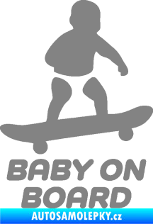 Samolepka Baby on board 008 pravá skateboard šedá