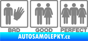 Samolepka Bad good perfect 001 nápis šedá