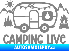 Samolepka Camping live 001 pravá cestování v karavanu šedá